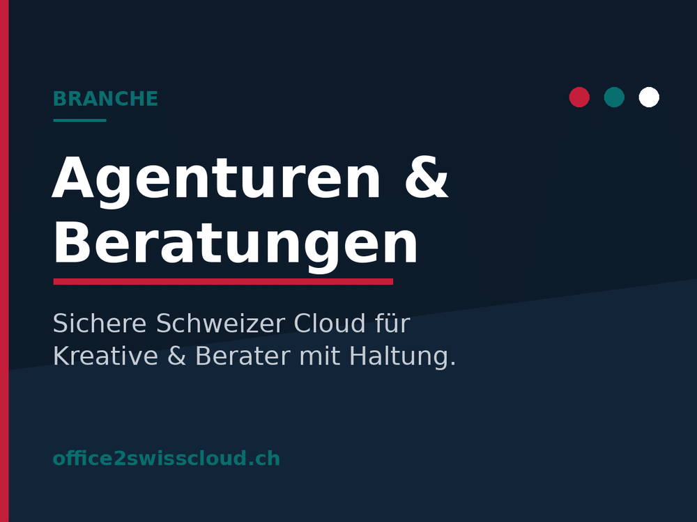 Agenturen &amp; Beratungen: sichere Schweizer Cloud f&uuml;r Kreative und Berater mit Haltung &ndash; Office2SwissCloud